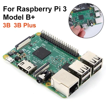 Одноплатный вычислительный 64-разрядный четырехъядерный процессор для материнской платы Raspberry Pi 3 B + Более быстрый Ethernet 4.1/ 4.2, Совместимый по Bluetooth С Wi-Fi